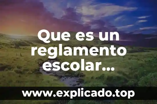 Que es el campo oscuro en optica 5 Que es un reglamento escolar ejemplo