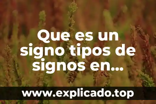Que es un signo tipos de signos en enfermeria