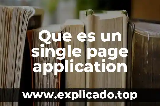 Que es una fan page y cual es su utilidad 6 Que es un single page application