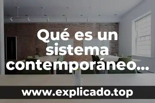 Que es la funcion afectividad en la psicologia 7 Qué es un sistema contemporáneo psicología