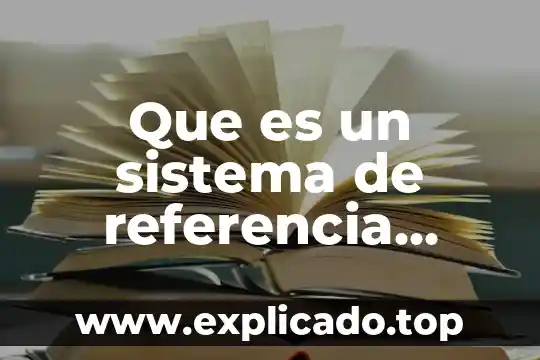 Que es persona fisica con actividad empresarial por asimilados 6 Que es un sistema de referencia inercial física yahoo