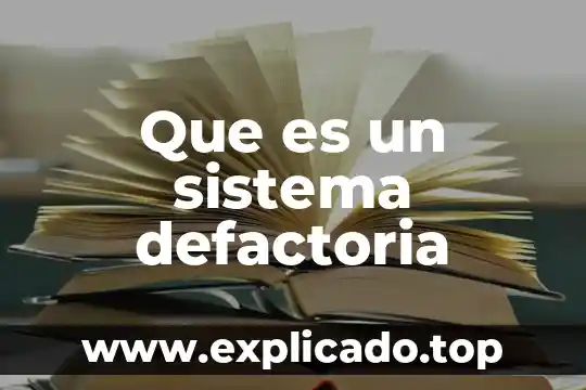 Que es el sistema de conversiones en informatica 3 Que es un sistema defactoria