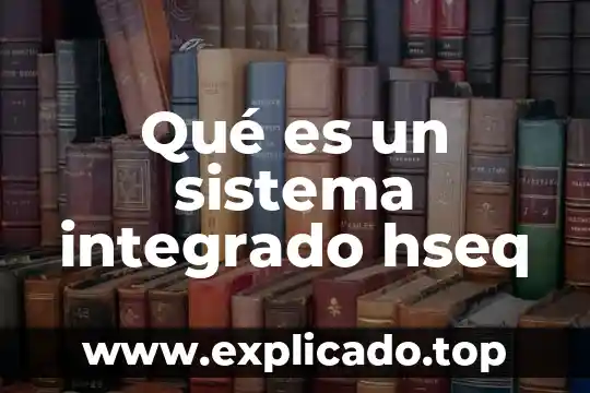Que es manejo en manejo integrado de plagas 6 Qué es un sistema integrado hseq