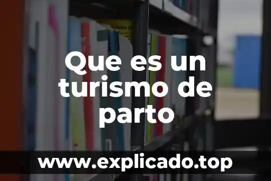 Que es la coronacion en el parto 5 Que es un turismo de parto
