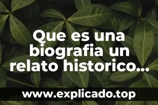 Qué es la parapsicología resumen 6 Que es una biografia un relato historico un resumen periodistico