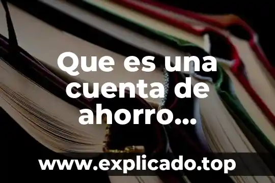 Que es una cuenta revolvente 8 Que es una cuenta de ahorro inversion