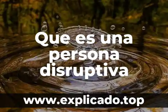 Que es el pull fire en seguridad industrial 3 Que es una persona disruptiva