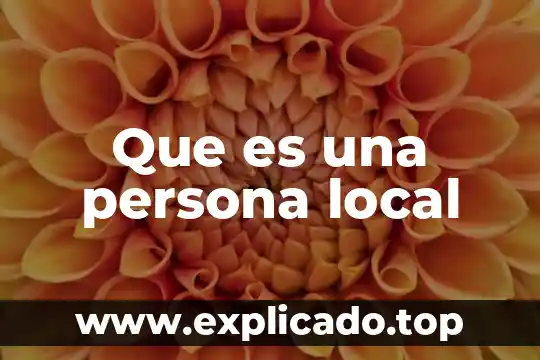 Servicio de transporte local que es 7 Que es una persona local