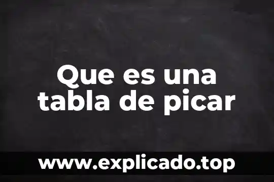Que es b en la tabla periofica 3 Que es una tabla de picar