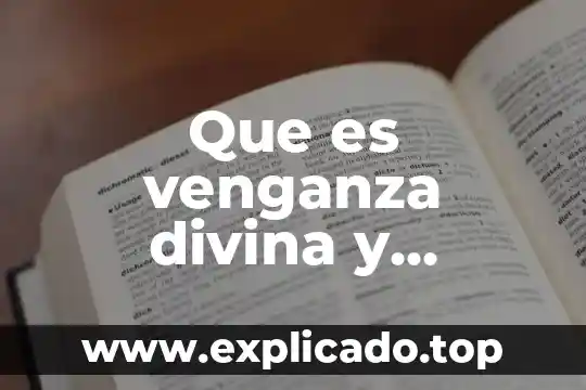 Que es la venganza divina en derecho penal 6 Que es venganza divina y venganza publica en derecho penal
