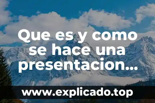 Qué es presentación de producto de agencias de viajes 8 Que es y como se hace una presentacion ejecutiva