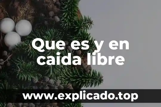 Que es un carboxilo libre 4 Que es y en caida libre