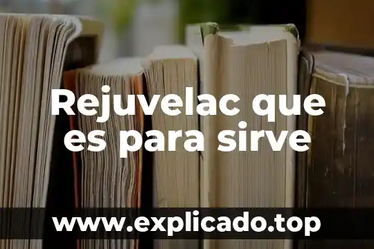 Qué es una catarina industrial y para qué sirve 3 Rejuvelac que es para sirve