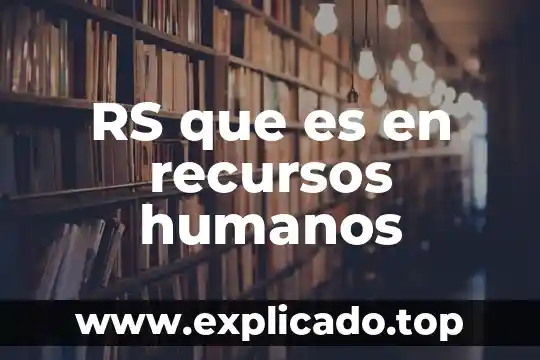 Que es mejor recursos humanos o contabilidad 5 RS que es en recursos humanos