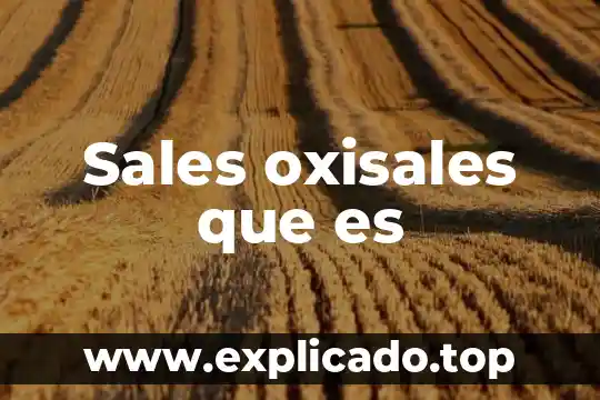 Que es el k2 spice y sales de baño 8 Sales oxisales que es