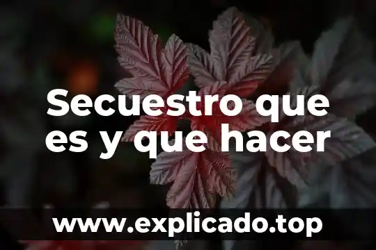 Que es hacer una serie de repeticiones 8 Secuestro que es y que hacer