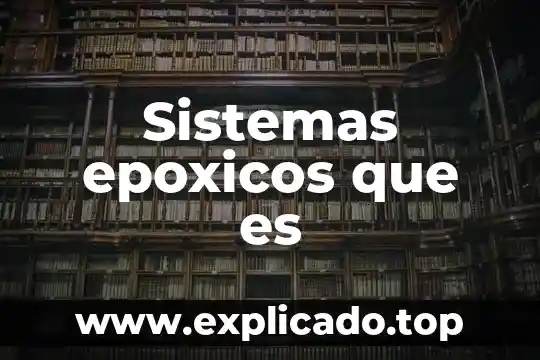 Que es cua en sistemas 6 Sistemas epoxicos que es